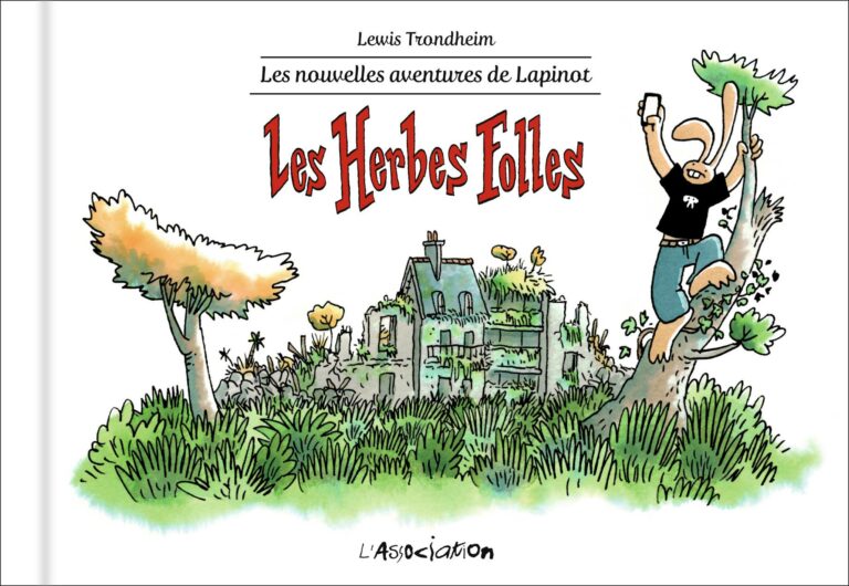 Nouvelles aventures de Lapinot (Les) [Tome 2] Les Herbes folles
