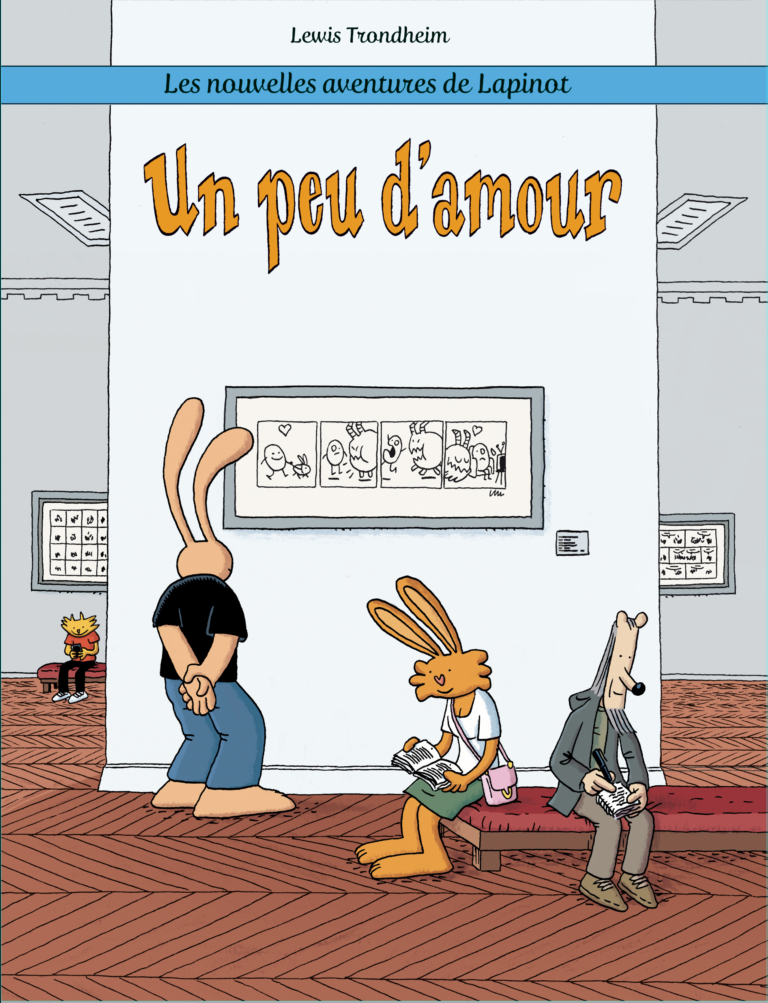 Nouvelles aventures de Lapinot (Les) [Tome 4] Un peu d’amour
