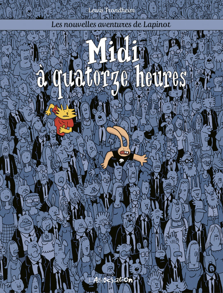 Nouvelles aventures de Lapinot (Les) [Tome 7] Midi à quatorze heures