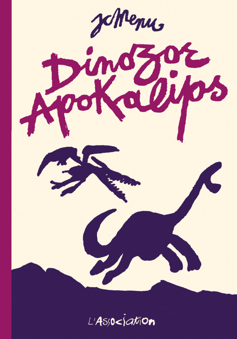 Dinozor Apokalips [nouvelle édition]